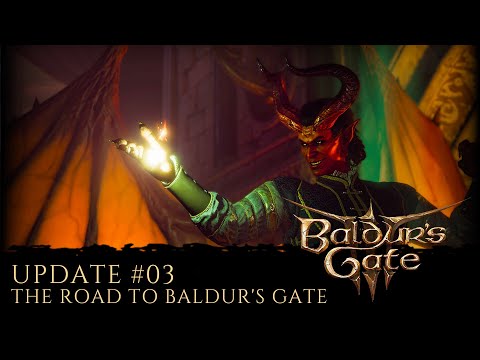 Baldur's Gate 3 Community Update #3 - The Road to Baldur's Gate