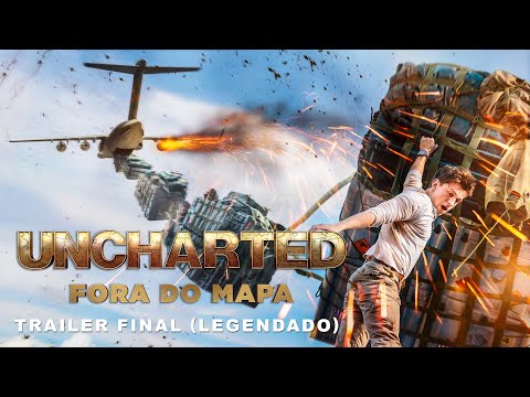 Uncharted: Fora do Mapa | Trailer Final Legendado | 17 de fevereiro nos cinemas