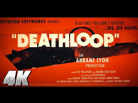 DEATHLOOP - Official 4K Gameplay Reveal Trailer