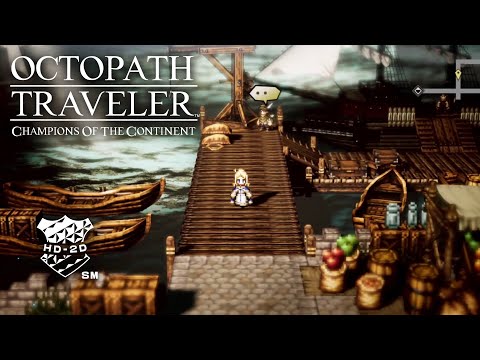 OCTOPATH TRAVELER: Champions of the Continent | Launch Trailer