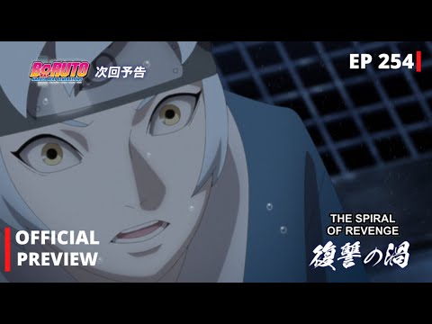 Boruto Episode 254 Preview