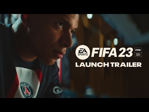 FIFA 23 | Official Launch Trailer | Matchday For The World’s Game