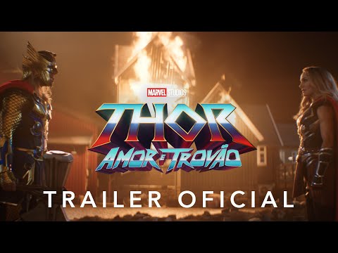 Thor: Amor e Trovão | Marvel Studios | Trailer Oficial Dublado