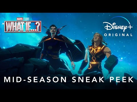 Mid-Season Sneak Peek | Marvel Studios&#039; What If...? | Disney+