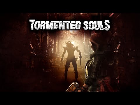 Tormented Souls - Cinematic Trailer [ENG]