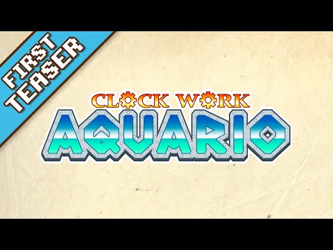 Clockwork Aquario - First Teaser Trailer