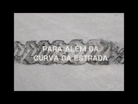 Trailer PARA ALÉM DA CURVA DA ESTRADA