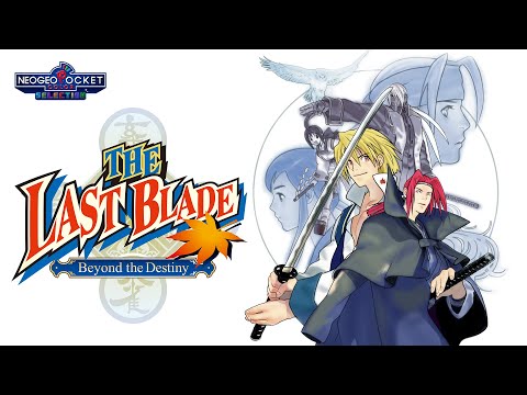 Nintendo Switch: THE LAST BLADE: Beyond the Destiny - Trailer (ENG Ver.)