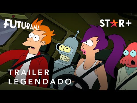 Futurama | Nova Temporada | Trailer Oficial Legendado | Star+