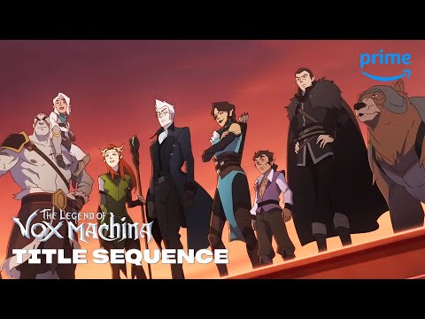 Title Sequence | The Legend of Vox Machina | Prime Video