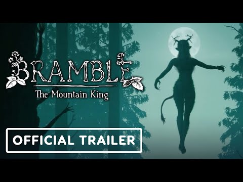 Bramble - Official Story Trailer