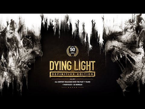 Dying Light: Definitive Edition Trailer