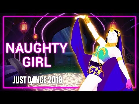 Just Dance 2018: NAUGHTY GIRL - Beyoncé