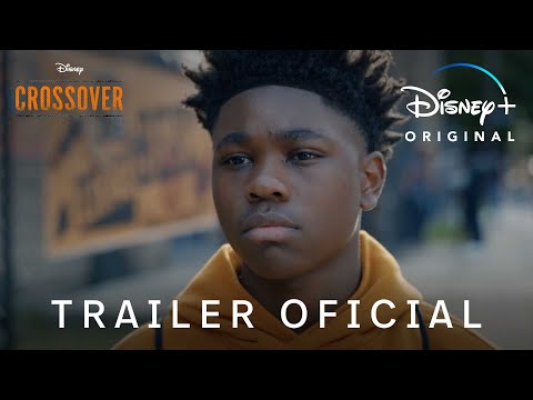 Crossover | Trailer Oficial | Disney+