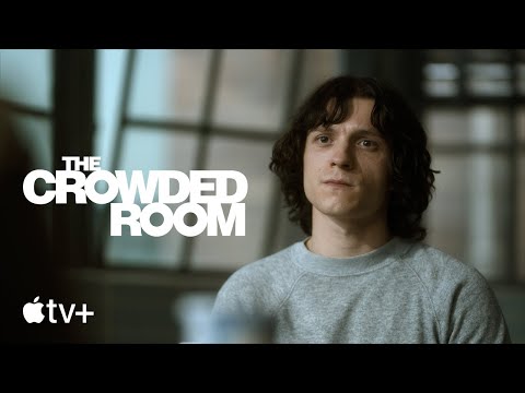 The Crowded Room — Official Trailer | Apple TV+