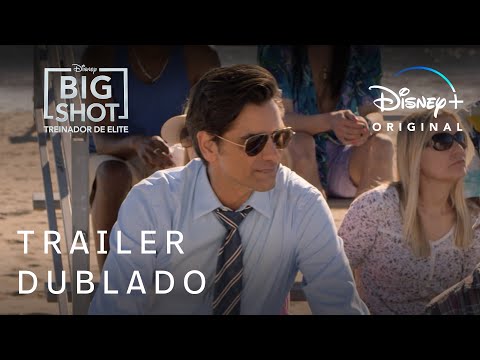 Big Shot: Treinador de Elite | Temporada 2 | Trailer Oficial Dublado | Disney+