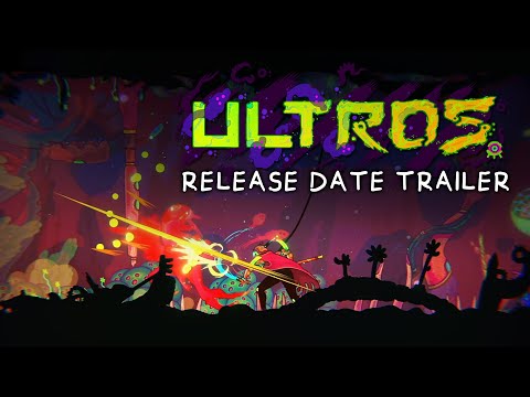 ULTROS - Release Date Announcement Trailer