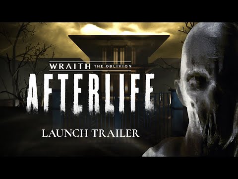 Wraith: The Oblivion - Afterlife | Launch Trailer | Oculus Quest + Rift