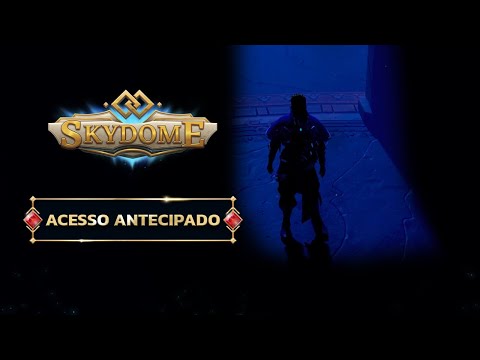 SKYDOME: TRAILER DE ACESSO ANTECIPADO