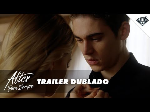 AFTER - PARA SEMPRE | Trailer Dublado