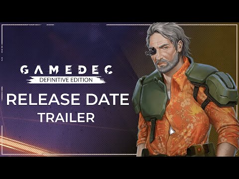 GAMEDEC - Official Cinematic Release Date Trailer