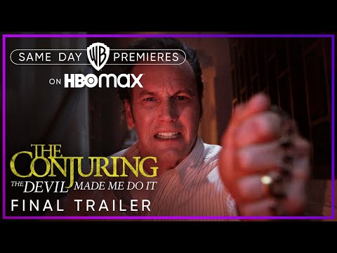 The Conjuring: The Devil Made Me Do It | Final Trailer | HBO Max