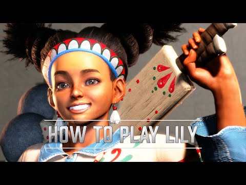 Street Fighter 6 Character Guide | Lily