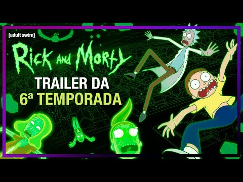 Rick And Morty - 6ª Temporada | Trailer Oficial | HBO Max
