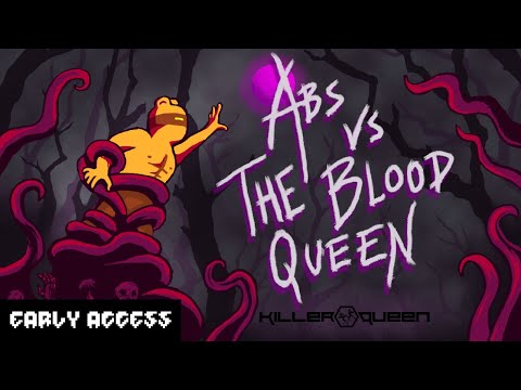 ABS vs THE BLOOD QUEEN - Official Early Access Trailer