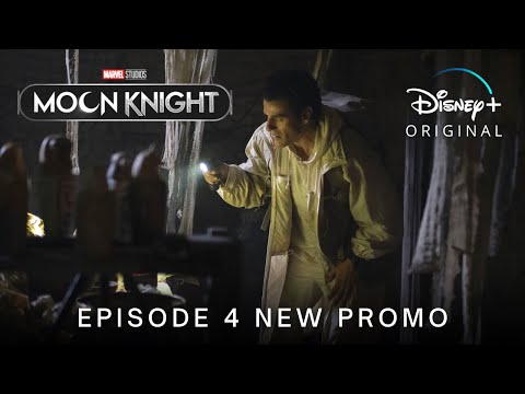 Marvel Studios&#039; MOON KNIGHT | EPISODE 4 NEW PROMO TRAILER | Disney+