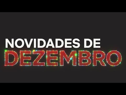 Novidades de Dezembro | Netflix