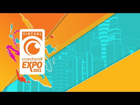 Virtual Crunchyroll Expo 2021 — Extended Teaser