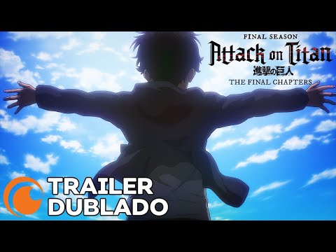 TRAILER DUBLADO | Attack on Titan Final Season THE FINAL CHAPTERS Special 1