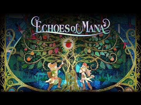 Echoes of Mana | TGS 2021 Trailer