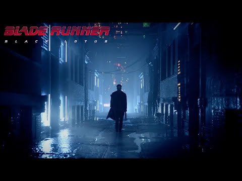 BLADE RUNNER: BLACK LOTUS - Opening | Feel You Now