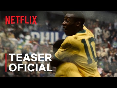 Pelé | Teaser oficial | Netflix