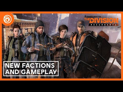 The Division Resurgence: New Factions, New Stories, and Gameplay
