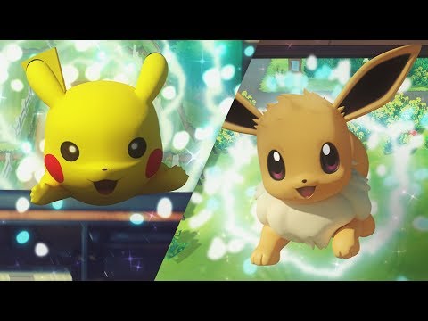 Pokémon: Let&#039;s Go, Pikachu! and Pokémon: Let&#039;s Go, Eevee! Trailer