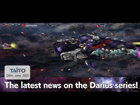 Darius series: latest news announcement! 24th June 2020