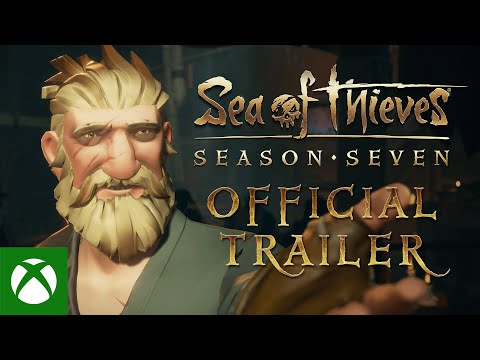 Sea of Thieves - &quot;Captains of Adventure&quot; - Season 7 Trailer - Xbox &amp; Bethesda Games Showcase 2022
