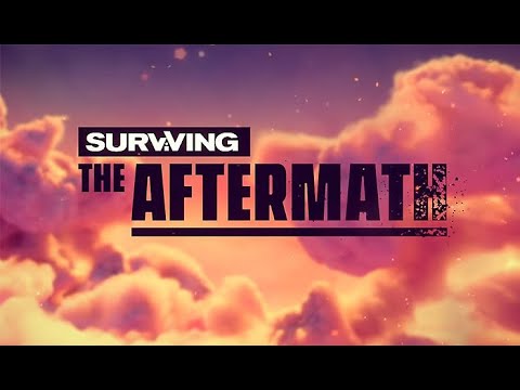 Surviving The Aftermath — Gameplay sem comentários (Preview) - PC