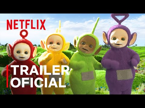 Teletubbies | NOVA SÉRIE | Trailer Oficial | Netflix Brasil