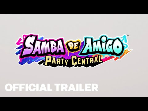 Samba de Amigo: Party Central - Gameplay Reveal Trailer