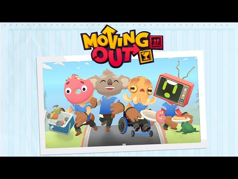Moving Out: Pre-order Trailer - Nintendo Switch, Xbox One &amp; Steam!