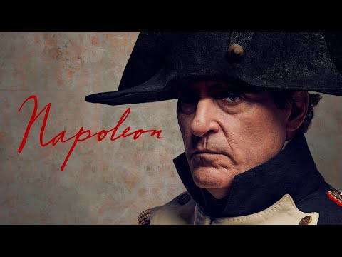 Napoleon — Official Trailer