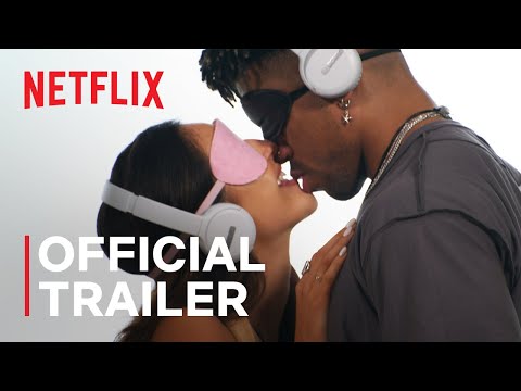 Perfect Match | Official Trailer | Netflix