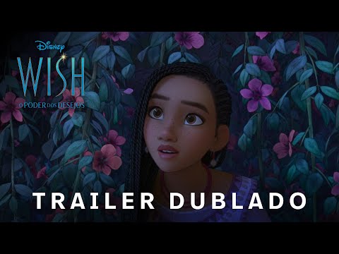 Wish: O Poder dos Desejos | Trailer 2 Oficial Dublado