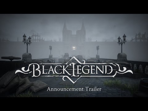 Black Legend - Official Announcement Trailer