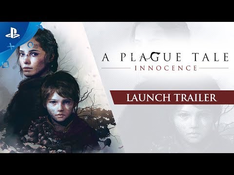 A Plague Tale: Innocence - Launch Trailer | PS4