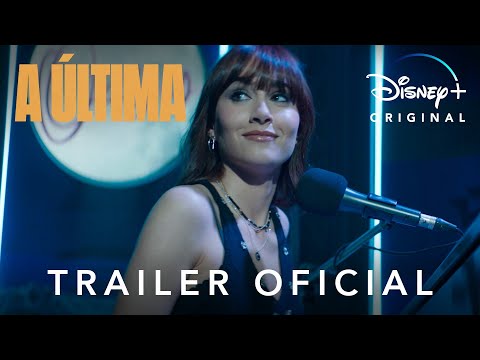 A Última | Trailer Oficial | Disney+